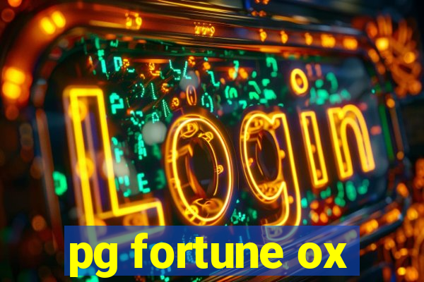 pg fortune ox